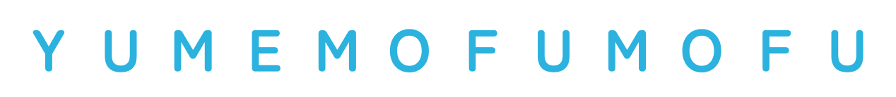 YUMEMOFUMOFU